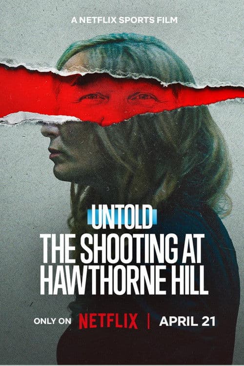 Untold: The Shooting at Hawthorne Hill (2026)