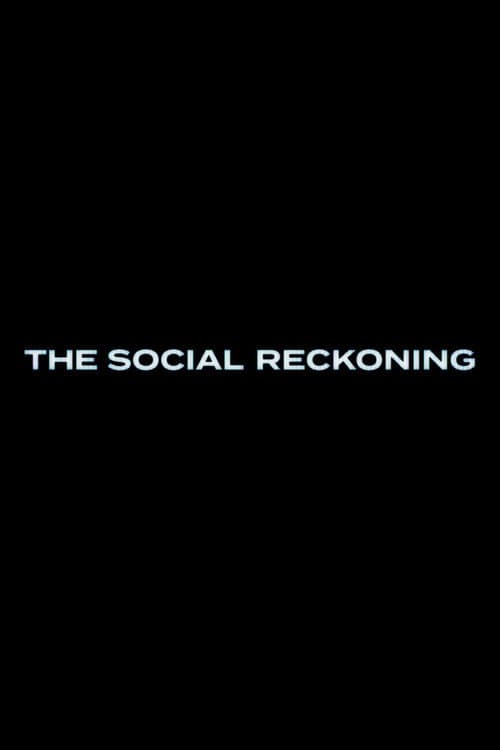 The Social Reckoning (2026)